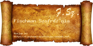 Fischman Szofrónia névjegykártya